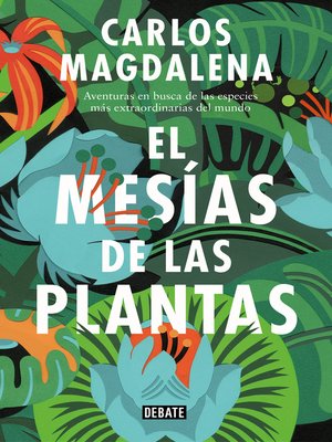 cover image of El mesías de las plantas